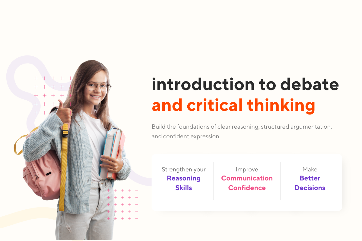 Course 1: Introduction to Debate & Critical Thinking